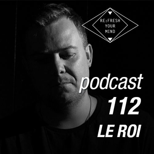 File:2014-10-29 - Le Roi - ReFresh Music Podcast 112.jpg