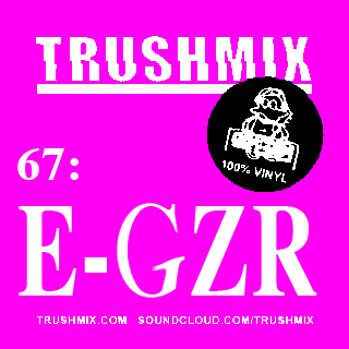 2015-01-12 - E-GZR - Trushmix 67.jpeg
