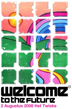 2008-08-02 - Welcome To The Future, Amsterdam.png