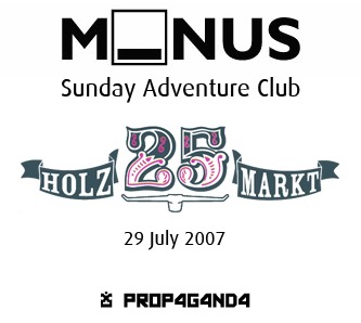 2007-07 - M NUS Sunday Adventure Club, Bar25, Berlin.jpg