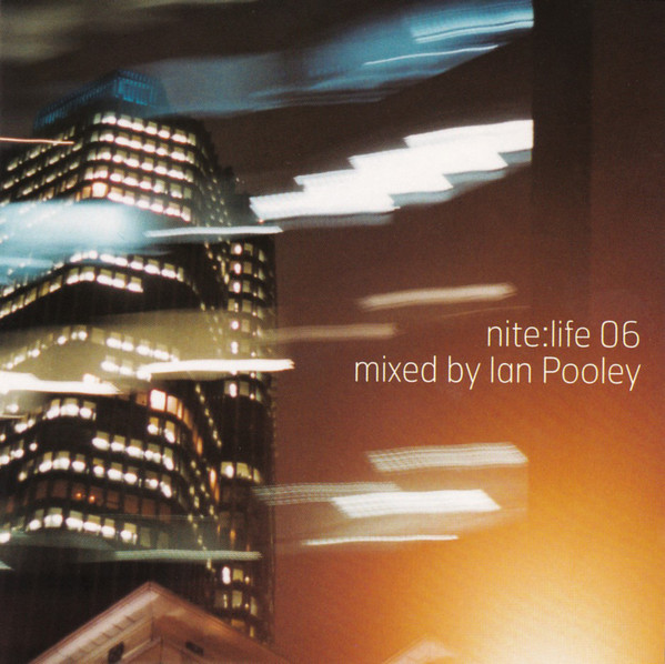 File:2001 - Ian Pooley - Nite-Life 06 (Promo Mix).jpg
