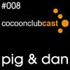 2011-01-11 - Pig&Dan - Cocoonclub Cast 008