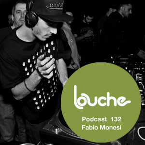 2014-10-31 - Fabio Monesi - Louche Podcast 132.jpg
