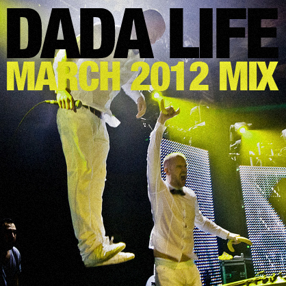 File:2012-03 - Dada Life - March Promo Mix.jpg