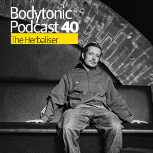 2009-07-14 - The Herbaliser - Bodytonic Podcast 40.jpg