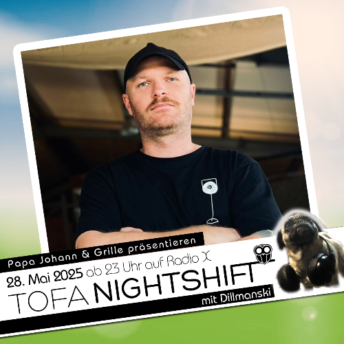 File:2025-05-28 - Dillmanski - ToFa Nightshift, radio x.png