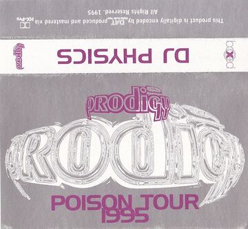 1995 - DJ Physics - The Prodigy Poison Tour 1995.jpg