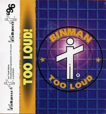 1996 - Binman - Too Loud.jpg