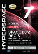 2004-04-19 - Space DJz @ Hyperspace 7, Complex, Szentendre …