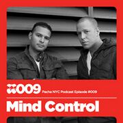 2009-08-22 - Mind Control - Pacha NYC Podcast 009