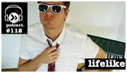 2010-06-17 - Lifelike - Data Transmission Podcast (DTP112)