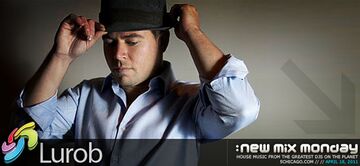2011-04-18 - Lurob - New Mix Monday.jpg