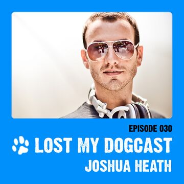 2011-07-13 - Strakes, Joshua Heath - Lost My Dogcast 30.jpg