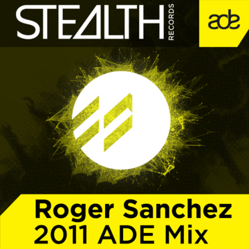 2011-09-26 - Roger Sanchez - ADE Promo Mix.png