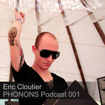 2012-01-10 - Eric Cloutier - PHONONS Podcast 001.png