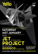 2012-01-21 - Jet Project @ Yello, Mynt, Belfast