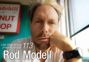 2012-02-20 - Rod Modell - LWE Podcast 113