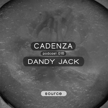 2012-04-11 - Dandy Jack - Cadenza Podcast 015 - Source.jpg