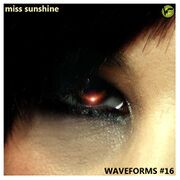 2012-07-18 - Miss Sunshine - Waveforms Podcast 16