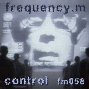 2012-0X - Frequency.M - Control (fm058).jpg