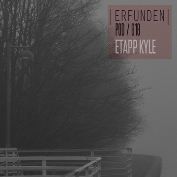 2012-10-19 - Etapp Kyle - Erfunden Podcast 010.png