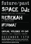 2012-12-15 - Iformat @ Future/Past, Beaver Works, Leeds (D …