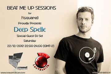 2012-12-22 - Deep Spelle - Beat Me Up Sessions.jpg