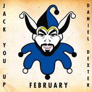 2013-02-02 - Daniel Dexter - Jack You Up