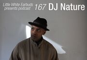 2013-07-01 - DJ Nature - LWE Podcast 167