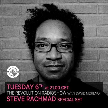 2013-08-06 - Steve Rachmad - The Revolution Radio Show, Ibiza Global Radio.jpg