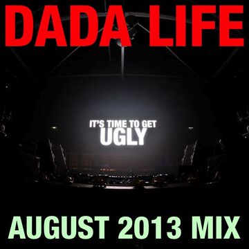 2013-08-09 - Dada Life - August Promo Mix.jpg