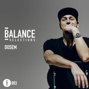 2013-11-01 - Dosem - Balance Selections 003