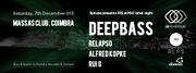 2013-12-07 - Deepbass @ Massas Club, Coimbra, Portugal (E! …