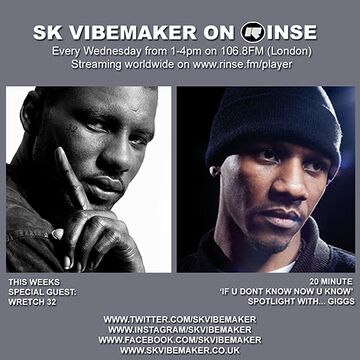 2014-09-24 - SK Vibemaker, Wretch 32, Giggs - Rinse FM.jpg