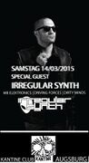2015-03-14 - Irregular Synth @ Kantine, Augsburg
