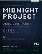 2015-03-13 - Andrey Pushkarev @ Midnight Project
