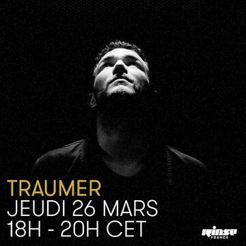 2015-03-26 - Traumer - Rinse FM France.jpg