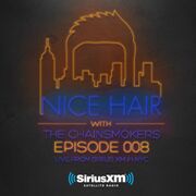 2015-04-01 - The Chainsmokers - Nice Hair Episode 008