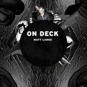 2015-10-19 - Matt Lange - On Deck