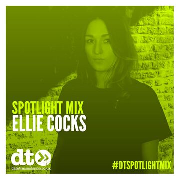 2015-10-30 - Ellie Cocks - Data Transmission Spotlight Mix.jpg