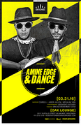 2016-03-31 - Amine Edge & DANCE @ Oak Lounge, Milwaukee
