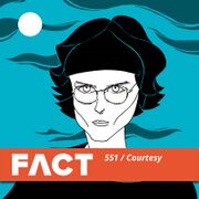 2016-05-16 - Courtesy - FACT Mix 551