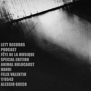 2016-06-21 - Y/6543 - Lett Records Podcast Special Edition