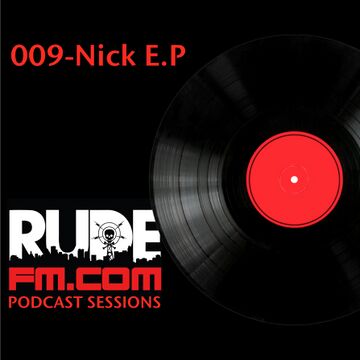 2016-07-16 - Nick EP - Rudecast 009.jpg