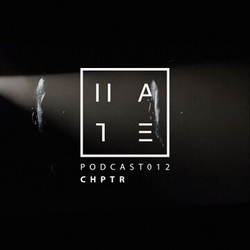 2017-01-01 - CHPTR - HATE Podcast 012.jpg