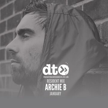 2017-01-05 - Archie B - Data Transmission Residents Mix.jpg