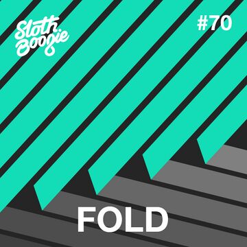 2017-02-10 - FOLD - SlothBoogie Guestmix 70.jpg