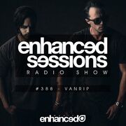2017-02-20 - Vanrip - Enhanced Sessions 388