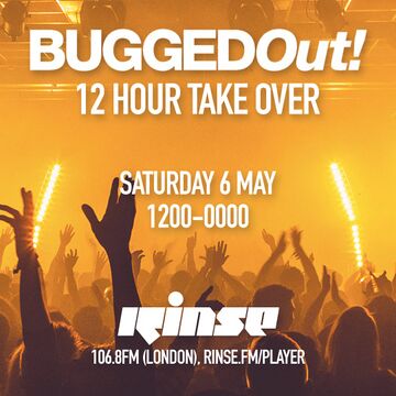 2017-05-06 - Bugged Out! Takeover, Rinse FM -2.jpg