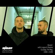 2017-05-07 - Logos, Raime - Boxed, Rinse FM